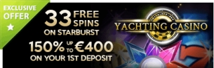 150% up to €400 and 33 free spins on Starburst!
