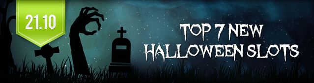 Top 7 New Halloween Slots 1