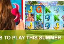 Best slots to play this summer